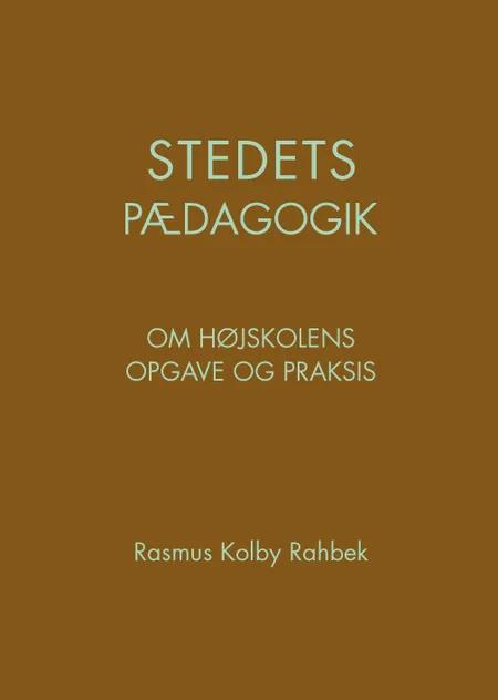 Stedets pædagogik af Rasmus Kolby Rahbek