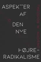 Aspekter af den nye højreradikalisme af Theodor W. Adorno