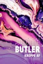 Kroppe af betydning af Judith Butler