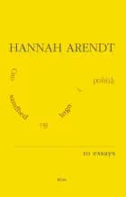 Om sandhed og løgn i politik af Hannah Arendt