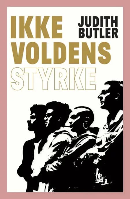 Ikkevoldens styrke af Judith Butler