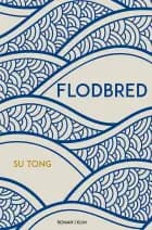 Flodbred af Su Tong