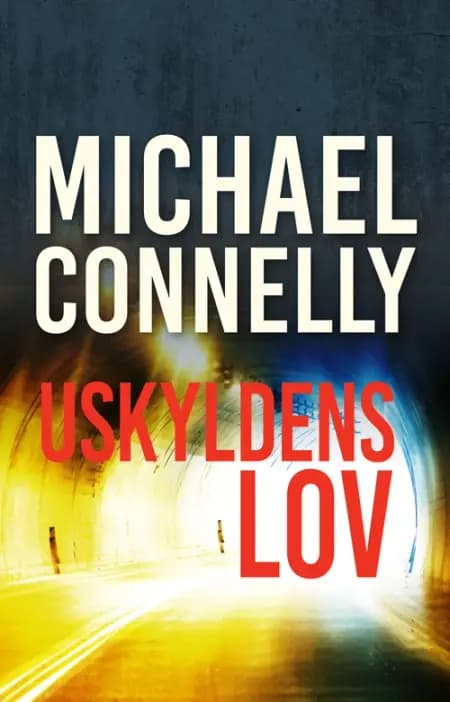Uskyldens lov af Michael Connelly