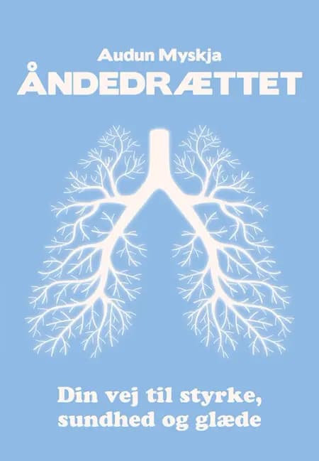 Åndedrættet af Audun Myskja