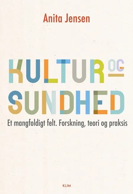 Kultur og sundhed af Anita Jensen