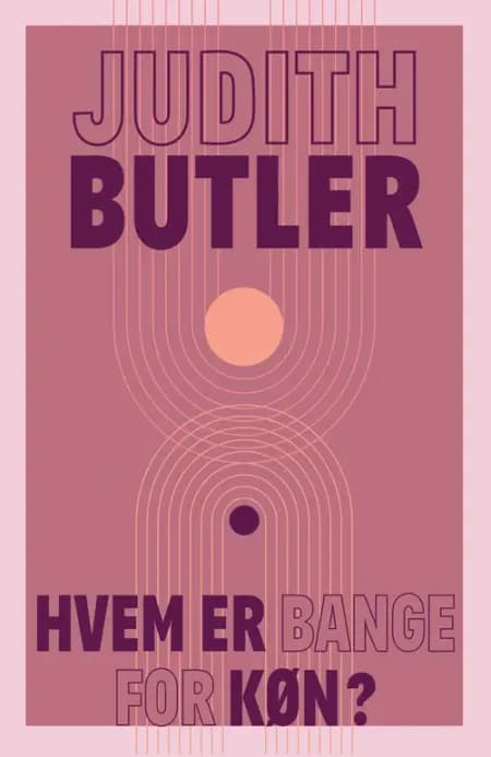 Hvem er bange for køn? af Judith Butler