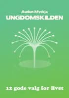 Ungdomskilden af Audun Myskja