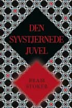 Den syvstjernede juvel af Bram Stoker