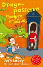 Dragepasseren: Hjælpen er på vej (6) af Josh Lacey