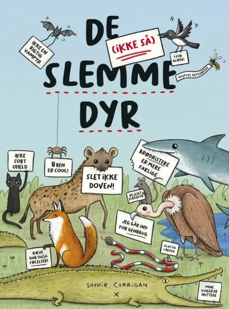 De (ikke så) slemme dyr af Sophie Corrigan