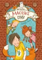 Skolen med magiske dyr 1 af Margit Auer