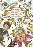 Skolen med magiske dyr 12: Det rene kaos! af Margit Auer