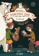 Skolen med magiske dyr 9: Forstenet! af Margit Auer