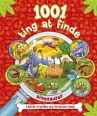 1001 ting at finde: Dinosaurer
