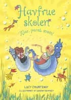Havfrueskolen: Klar, parat, svøm! (3) af Lucy Courtenay