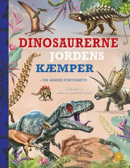 Dinosaurerne - Jordens kæmper af undefined