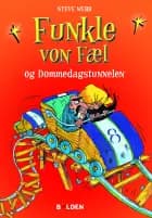 Funkle von Fæl og Dommedagstunnelen af Steve Webb
