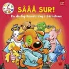 7 søde venner: Sååå sur!