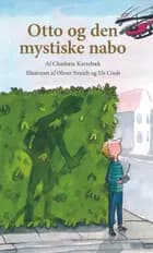 Otto og den mystiske nabo