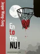 En - to - tre - NU! af Jesper Wung-Sung