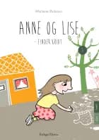 Anne og Lise - finder kridt af Marianne Pedersen