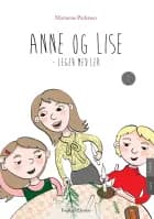 Anne og Lise - leger med ler af Marianne Pedersen