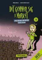 Det gemmer sig i mørket af Mikkel Messer og Christina Muhs Nielsen