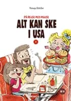 Alt kan ske i USA af Natasja Erbillor
