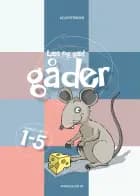 Læs og Gæt Gåder 1-5 af Keld Petersen