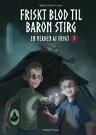 Friskt blod til Baron Stirg af Bjarke Schjødt Larsen