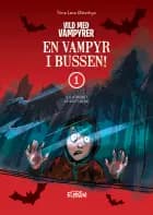 En vampyr i bussen af Trine Løve Østerbye