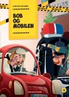 Bob og mobilen af Kirsten Ahlburg