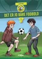 Det er jo bare fodbold af Nanna Kühle
