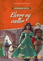 Elvere og vætter af Clara-Amalie Vorre-Grøntved