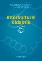 Interkulturel didaktik af Peter Hobel og Tine Brøndum og Morten Meisner