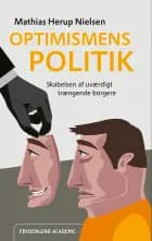 Optimismens politik af Mathias Herup Nielsen