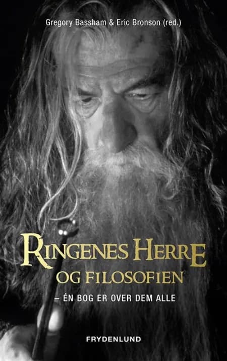 Ringenes Herre og filosofien af Gregory Bassham
