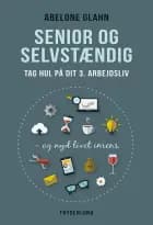Senior og selvstændig af Abelone Glahn