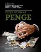 Flere sider af penge af Gunnar C. Adriansen, Anders Ellegaard Pedersen og Mads Waneck
