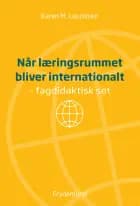 Når læringsrummet bliver internationalt af Karen M. Lauridsen