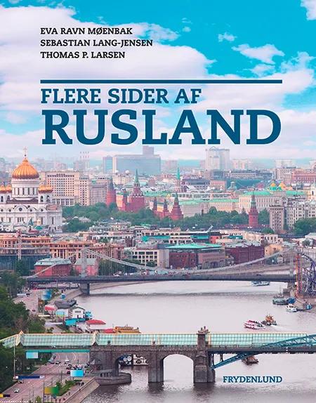 Flere sider af Rusland af Sebastian Lang-Jensen