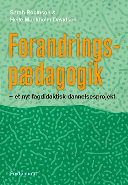 Forandringspædagogik af Helle Munkholm Davidsen