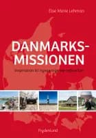 Danmarksmissionen af Else Marie Lehmann