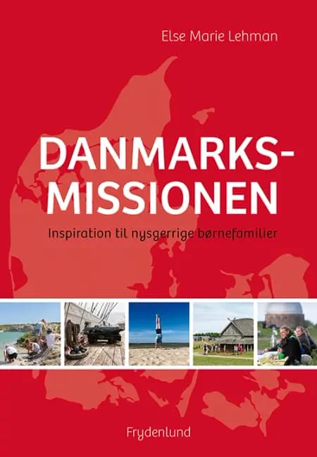 Danmarksmissionen af Else Marie Lehmann