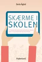 Skærme i skolen af Dorte Ågård