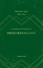 En meget kort introduktion til neoliberalisme