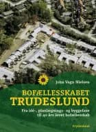 Bofællesskabet Trudeslund af John Vagn Nielsen