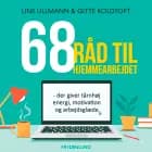 68 råd til hjemmearbejdet af Gitte Koldtoft og Line Ullmann