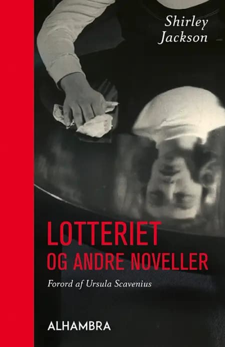Lotteriet og andre noveller af Shirley Jackson