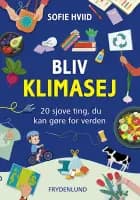 Bliv klimasej af Sofie Hviid